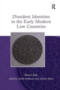 Cover: Dissident Identities in the Early Modern Low Countries - Routledge
