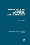 Cover: Thomas Becket: Friends, Networks, Texts and Cult - Routledge