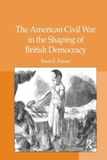 Cover: The American Civil War in the Shaping of British Democracy - Routledge
