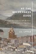 Cover: At the Wilderness Edge - McGill-Queen's University Press