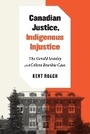 Cover: Canadian Justice, Indigenous Injustice - McGill-Queen's University Press
