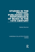 Cover: Studies in the Printing, Publishing and Performance of Music in the 16th Century - Routledge