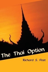 Enlarge image Cover: The Thai Option - Post & Post LLC
