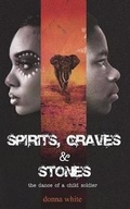 Cover: Spirits, Graves and Stones - Donnawhitebooks