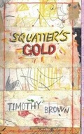 Cover: Squatter's Gold - NO FRILLS BUFFALO