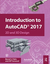 Abbildung von: Introduction to AutoCAD 2017 - Routledge
