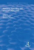 Cover: Parenting, Schooling and Children's Behaviour - Routledge