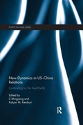 Cover: New Dynamics in US-China Relations - Routledge