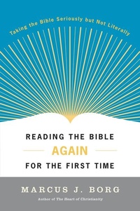 Enlarge image Cover: Reading the Bible Again for the First Time - HarperOne