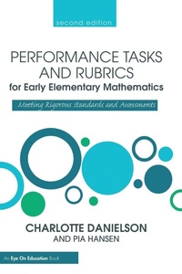 Enlarge image Cover: Performance Tasks and Rubrics for Early Elementary Mathematics - Routledge