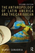 Cover: The Anthropology of Latin America and the Caribbean - Routledge