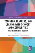 Cover: Teaching, Learning, and Leading with Schools and Communities - Routledge