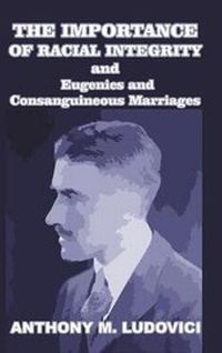 Enlarge image Cover: The Importance of Racial Integrity - Blurb