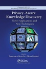 Cover: Privacy-Aware Knowledge Discovery - CRC Press