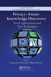 Enlarge image Cover: Privacy-Aware Knowledge Discovery - CRC Press