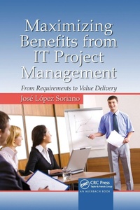 Enlarge image Cover: Maximizing Benefits from IT Project Management - CRC Press