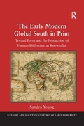 Cover: The Early Modern Global South in Print - Routledge