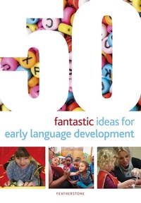 Abbildung von: 50 Fantastic Ideas for Early Language Development - Featherstone