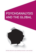 Cover: Psychoanalysis and the GlObal - University of Nebraska Press