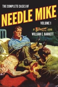 Enlarge image Cover: The Complete Cases of Needle Mike, Volume 1 - Altus Press