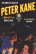Cover: The Complete Cases of Peter Kane - Altus Press