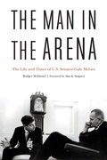 Cover: The Man in the Arena - Potomac Books Inc