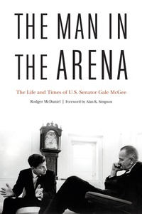 Enlarge image Cover: The Man in the Arena - Potomac Books Inc
