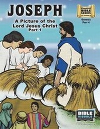 Enlarge image Cover: Joseph Part 1, A Picture of the Lord Jesus - Bible Visuals International, Incorporated