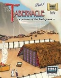 Cover: The Tabernacle Part 1, A Picture of the Lord Jesus - Bible Visuals International, Incorporated