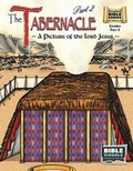 Cover: The Tabernacle Part 2, A Picture of the Lord Jesus - Bible Visuals International, Incorporated