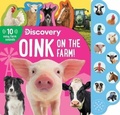 Cover: Discovery: Oink on the Farm! - Silver Dolphin Books