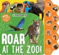 Cover: Discovery: Roar at the Zoo! - Silver Dolphin Books