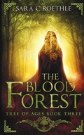 Cover: The Blood Forest - Sara C Roethle