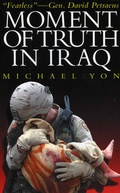 Cover: Moment of Truth in Iraq - Richard Vigilante Books