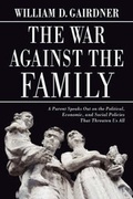 Cover: The War Against the Family - BPS Books