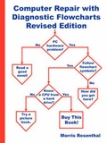 Cover: Computer Repair with Diagnostic Flowcharts Revised Edition - Foner Books
