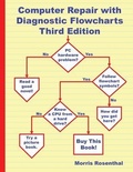 Cover: Computer Repair with Diagnostic Flowcharts Third Edition - Foner Books