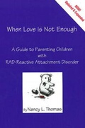 Cover: When Love is Not Enough - Families By Design
