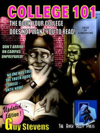 Enlarge image Cover: College 101 - Back Alley Press