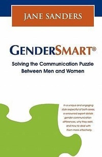 Enlarge image Cover: GenderSmart(R) - Solving the Communication Puzzle Between Men and Women - Gendersmart Solutions