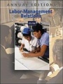 Cover: Annual Editions: Labor-Management Relations 05/06 - McGraw-Hill Professional