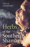 Cover: Herbs of the Southern Shaman - John Hunt Publishing