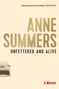 Cover: Unfettered and Alive - Allen & Unwin