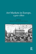 Cover: Art Markets in Europe, 1400-1800 - Routledge