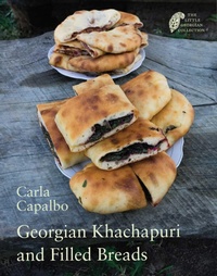 Abbildung von: Georgian Khachapuri and Filled Breads - Pallas Athene Publishers