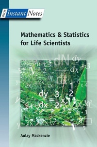 Enlarge image Cover: BIOS Instant Notes in Mathematics and Statistics for Life Scientists - CRC Press