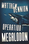 Cover: Operation Megalodon - Severed Press