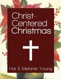 Cover: Christ-Centered Christmas - Great Waters Press