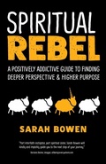 Cover: Spiritual Rebel - Monkfish Book Publishing Company