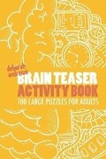 Cover: Brain Teaser Activity Book - Kindle Direct Publishing